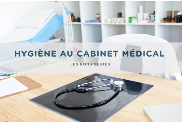 Hygiène et Propreté des Cabinets Médicaux